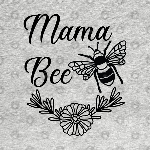 Mama Bee by Satic